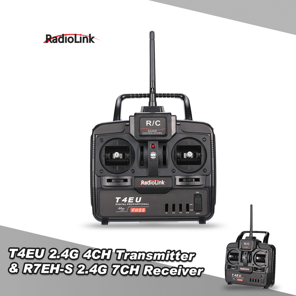 Original RadioLink T4EU 2.4G FHSS 4CH Transmitter Mode 2 & R7EH-S 7CH Receiver