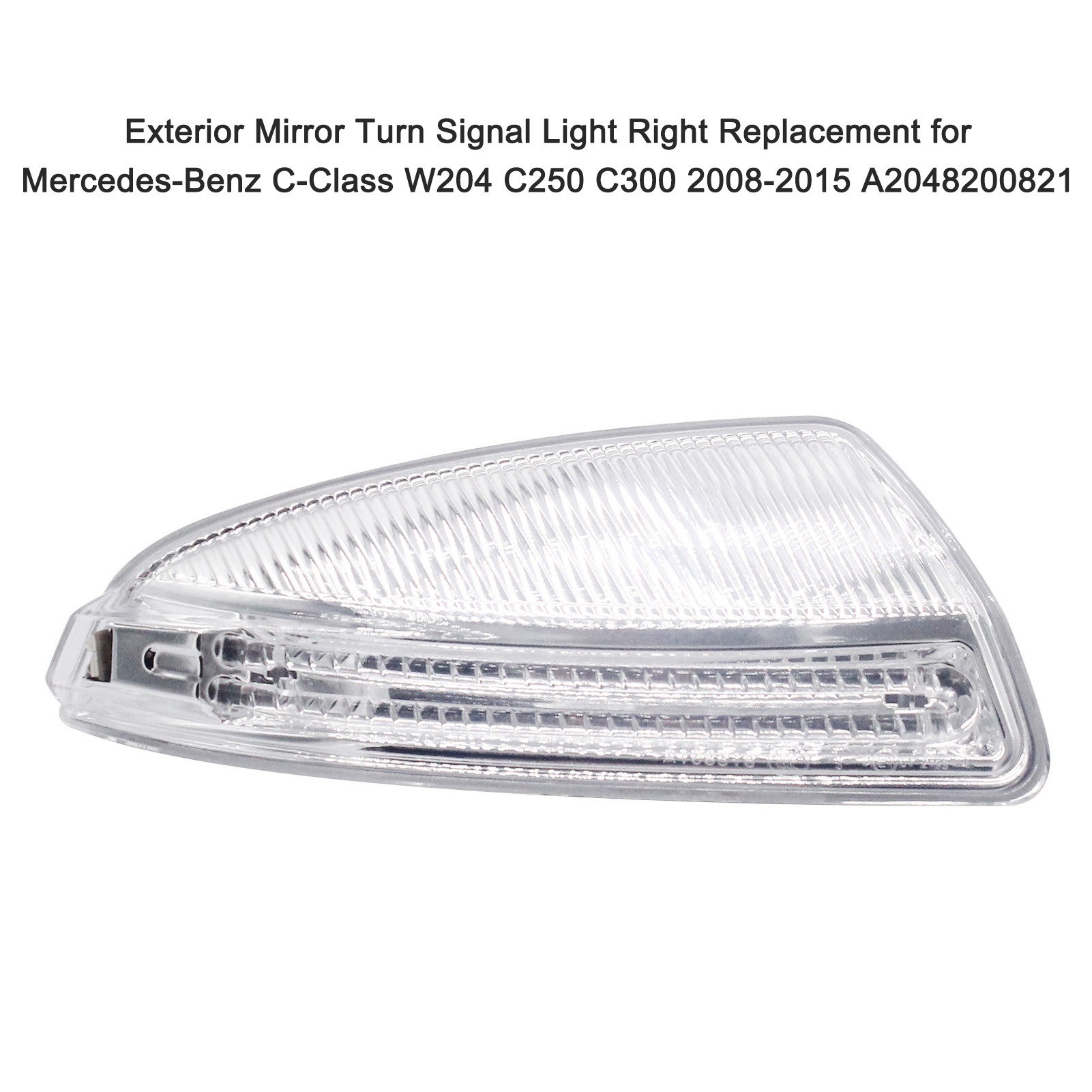 Exterior Mirror Turn Signal Light Right Replacement for MercedesBenz C