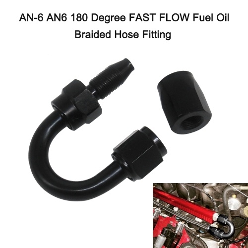 

AN-6 AN6 180 Degree FAST FLOW Fuel Oil Braided Hose Fitting