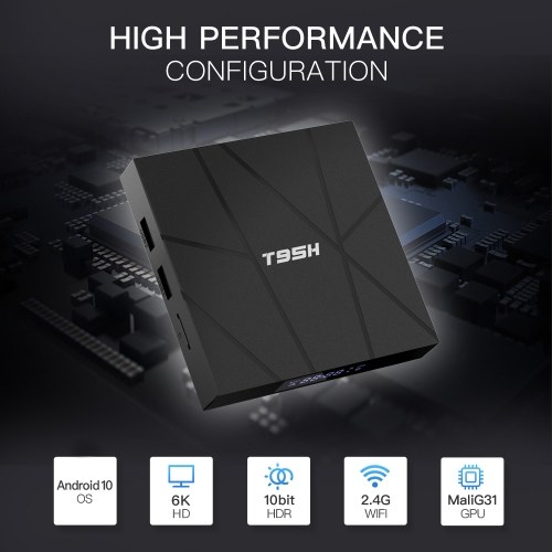 

T95H Android 10.0 Smart TV Box Allwinner H616 Quad-core 64 Bit 4+32GB 6K Media Player LCD Display