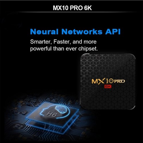 

MX10 PRO Smart TV Box Android 9.0 Allwinner H6 UHD 4K Media Player 6K Image Decoding 4GB / 32GB 2.4G WiFi 100M LAN USB3.0 H.265 VP9